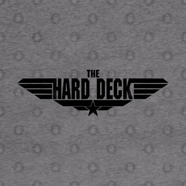 Top Gun Maverick Logo Parody Hard Deck Vintage Retro 80s by ArtIzMuzikForTheEyez